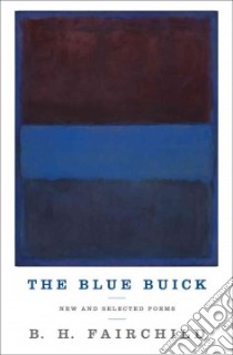 The Blue Buick libro in lingua di Fairchild B. H.