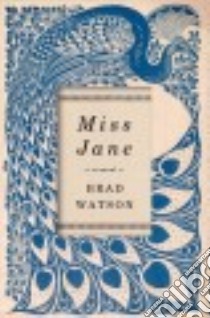 Miss Jane libro in lingua di Watson Brad