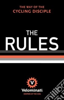 The Rules libro in lingua di Velominati (COR)