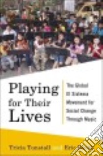 Playing for Their Lives libro in lingua di Tunstall Tricia, Booth Eric