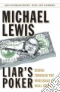 Liar's Poker libro in lingua di Lewis Michael