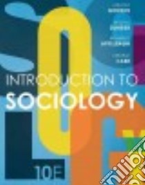 Introduction to Sociology libro in lingua di Giddens Anthony, Duneier Mitchell, Appelbaum Richard P., Carr Deborah