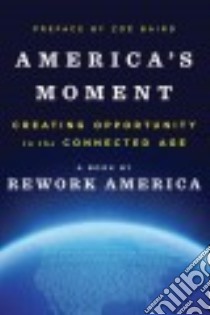 America's Moment libro in lingua di Rework America (COR), Baird Zoë (INT)