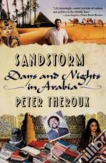 Sandstorms libro in lingua di Theroux Peter