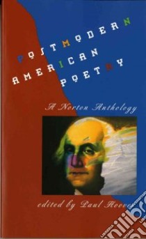 Postmodern American Poetry libro in lingua di Hoover Paul (EDT)