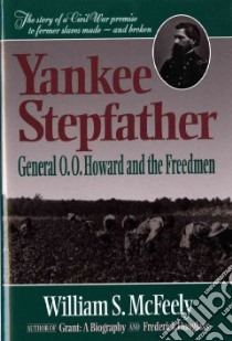 Yankee Stepfather libro in lingua di McFeely William S.