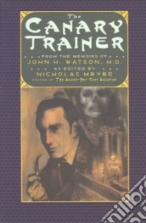 The Canary Trainer libro in lingua di Meyer Nicholas (EDT)