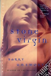 Stone Virgin libro in lingua di Unsworth Barry