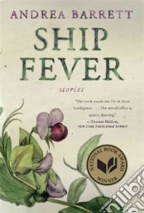 Ship Fever libro in lingua di Barrett Andrea