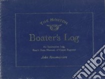 The Norton Boater's Log libro in lingua di Rousmaniere John