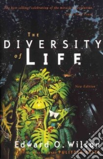 The Diversity of Life libro in lingua di Wilson Edward O.