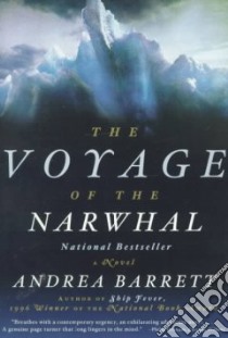 Voyage of the Narwhal libro in lingua di Barrett Andrea