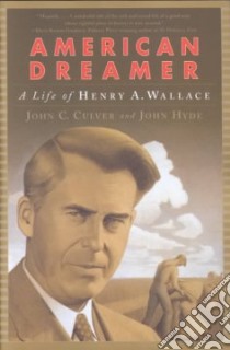 American Dreamer libro in lingua di Culver John C., Hyde John