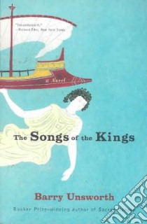 The Songs of the Kings libro in lingua di Unsworth Barry