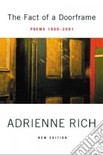 The Fact of a Doorframe libro in lingua di Rich Adrienne Cecile