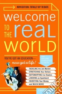 Welcome to the Real World libro in lingua di Kravetz Stacy
