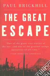 The Great Escape libro in lingua di Brickhill Paul