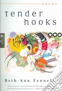 Tender Hooks libro in lingua di Fennelly Beth Ann