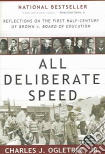 All Deliberate Speed libro in lingua di Ogletree Charles J. Jr.