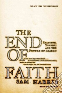 End of Faith libro in lingua di Harris Sam
