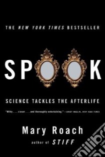 Spook libro in lingua di Roach Mary