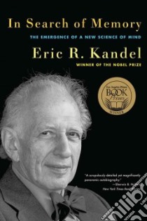 In Search of Memory libro in lingua di Kandel Eric R.