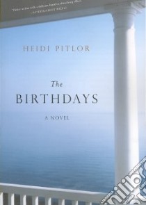 Birthdays libro in lingua di Pitlor Heidi
