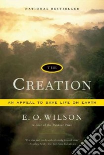 The Creation libro in lingua di Wilson Edward O.