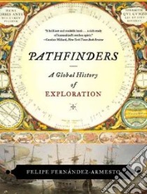 Pathfinders libro in lingua di Fernandez-Armesto Felipe