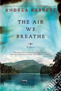 Air We Breathe libro in lingua di Barrett Andrea