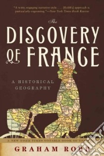 Discovery of France libro in lingua di Robb Graham