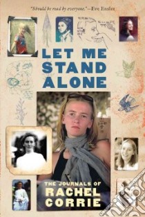 Let Me Stand Alone libro in lingua di Corrie Rachel, Corrie Family (EDT)