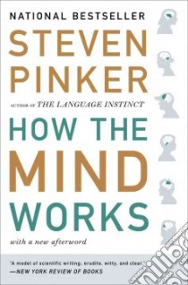 How the Mind Works libro in lingua di Pinker Steven