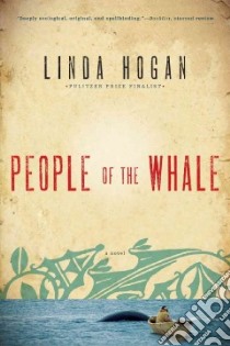 People of the Whale libro in lingua di Hogan Linda