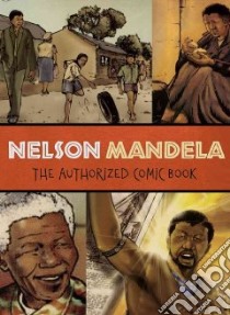 Nelson Mandela libro in lingua di Nelson Mandela Foundation, Wezithombe Umlando (CON)