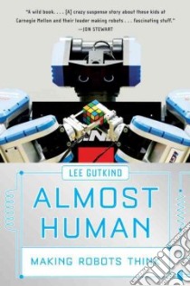 Almost Human libro in lingua di Gutkind Lee