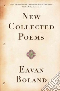 New Collected Poems libro in lingua di Boland Eavan