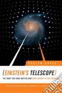 Einstein's Telescope libro in lingua di Gates Evalyn