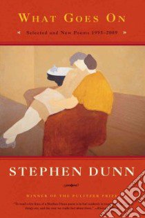 What Goes on libro in lingua di Dunn Stephen