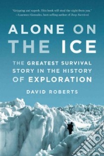 Alone on the Ice libro in lingua di Roberts David
