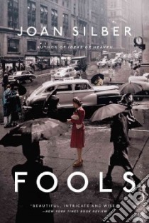Fools libro in lingua di Silber Joan