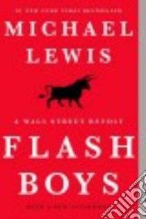 Flash Boys libro in lingua di Lewis Michael