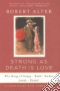 Strong As Death Is Love libro in lingua di Alter Robert