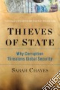 Thieves of State libro in lingua di Chayes Sarah
