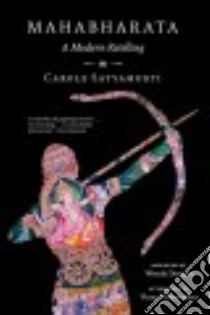Mahabharata libro in lingua di Satyamurti Carole, Doniger Wendy (FRW), Dharwadker Vinay (AFT)