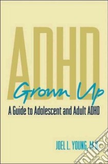 ADHD Grown Up libro in lingua di Young Joel