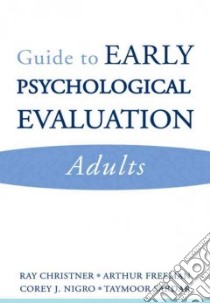 Guide to Early Psychological Evaluation libro in lingua di Freeman Arthur, Nigro Corey J.