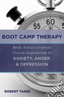 Boot Camp Therapy libro in lingua di Taibbi Robert