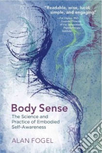 Body Sense libro in lingua di Fogel Alan