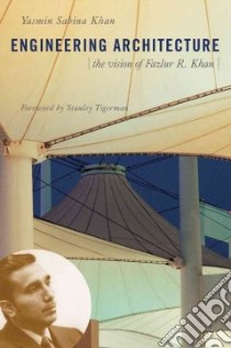Engineering Architecture libro in lingua di Khan Yasmin Sabina